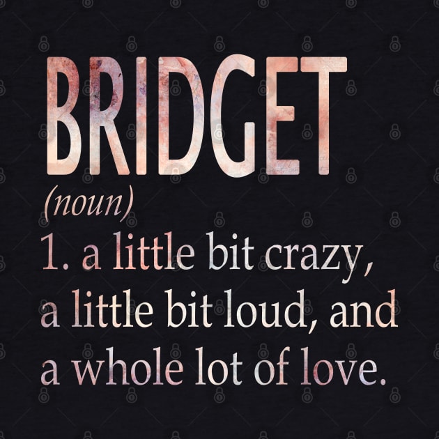 Bridget Girl Name Definition by ThanhNga